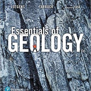 Essentials Of Geology, 13e K. Lutgens , J. Tarbuck, G. Tasa, Instructor Solution Manual