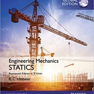 Engineering Mechanics Statics In Si Units, 14e Russell C. Hibbeler Solution Manual