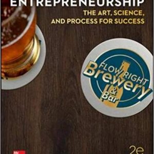 Entrepreneurship The Art, Science, And Process For Success, 3e Charles E. Bamford, Garry D. Bruton, Instructor's Manual