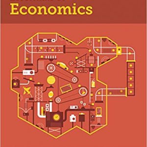 Essentials Of Economics 1st Edition By Dirk Mateer , Lee Coppock , Brian Oroark , Test Bank