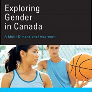 Exploring Gender In Canada A Multi Dimensional Approach Beverly Matthews, Lori Beaman Test Bank