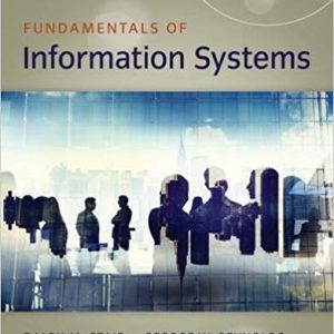 Fundamentals Of Information Systems, 9th Edition Ralph M. Stair, George Reynolds Test Bank