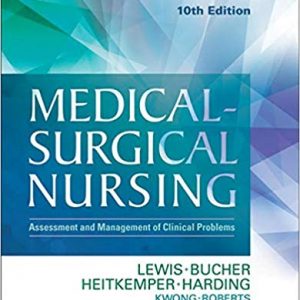 Medical Surgical Nursing Assessment And Management Of Clinical Problems, Single Volume 10th Edition By Sharon L. Lewis Rn Phd Faan Test Bank