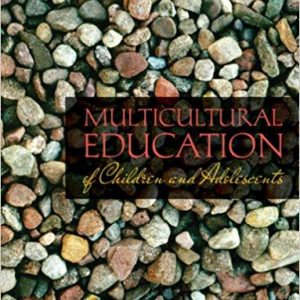 Multicultural Education Of Children And Adolescents, 5e M. Lee Manning, Leroy G. Baruth, Instructor's Manual And Test Bank