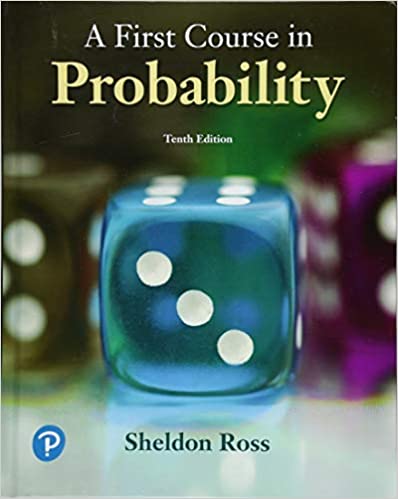 A First Course In Probability, 10th Edition Sheldon Ross Solution Manual