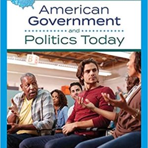 American Government And Politics Today, 19th Edition Lynne E. Ford Test Bank