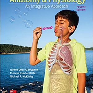 Anatomy & Physiology An Integrative Approach 4th Edition By Michael Mckinley And Valerie O'loughlin And Theresa Bidle 2022 Test Bank