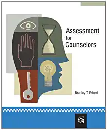 Assessment For Counselors Bradley T. Erford Im W Test Bank