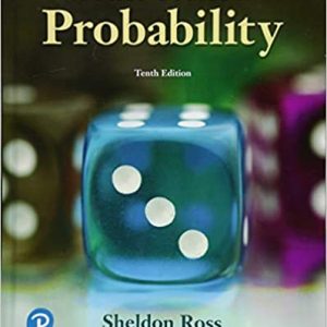 A First Course In Probability, 10th Edition Sheldon Ross Solution Manual