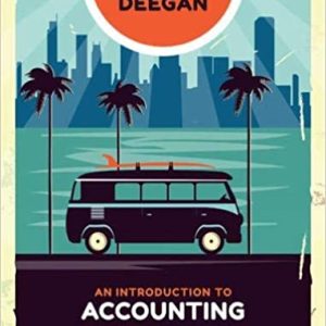 An Introduction To Accounting Accountability In Organisations And Society, 1st Edition Craig Deegan