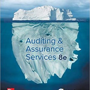 Auditing & Assurance Services 8th Edition By Timothy Louwers And Penelope Bagley And Allen Blay And Jerry Strawser And Jay Thibodeau 2020 Test Bank