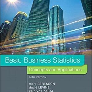 Basic Business Statistics, 14th Edition Mark L. Berenson Instructors Solution Manual