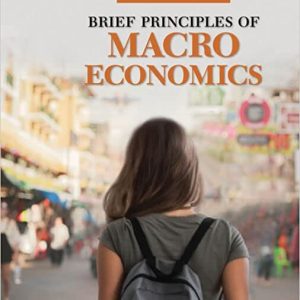 Brief Principles Of Macroeconomics , 9th Edition N. Gregory Mankiw 2020 Test Bank