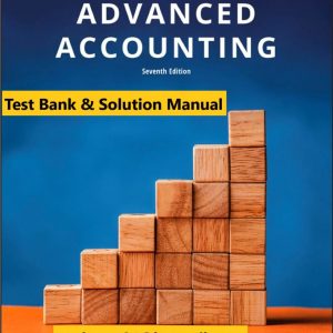 Advanced Accounting Enhanced Etext 7th Edition Jeter Chaney Solution Manual.jpg