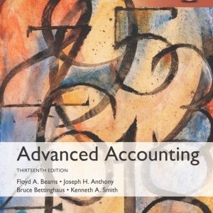 Advanced Accounting Global Edition 13e Floyd A. Beams Joseph H. Anthony R Bruce Bettinghaus Kenneth Smith Instructors Solutions Manual 1.jpg