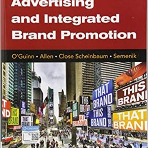 Advertising And Integrated Brand Promotion 8th Edition Thomas Oguinn Chris Allen Angeline Close Scheinbaum Richard J. Semenik © 2019 Instructor Solution Manual.jpg