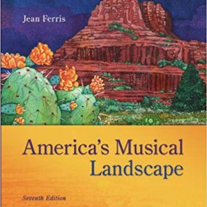 Americas Musical Landscape 7e Jean Ferris Test Bank.jpg