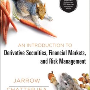 An Introduction To Derivative Securities Financial Markets And Risk Management 1st Edition Robert A. Jarrow Arkadev Chatterjea Test Bank Norton Publisher .jpg