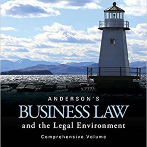 Andersons Business Law And The Legal Environment Comprehensive Volume 23rd Edition David P. Twomey Marianne M. Jennings Stephanie M. Greene Test Bank.jpg