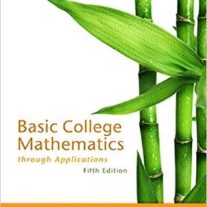 Basic College Mathematics Through Applications 5e Geoffrey Akst Sadie Bragg Test Bank.jpg