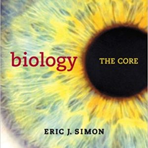 Biology The Core Eric J. Simon Test Bank.jpg