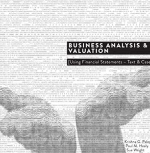 Business Analysis And Valuation Using Financial Statements Text And Cases Asia Pacific Edition 2 G. Palepu Paul M. Healy Sue Wright Michael Bradbury Philip Lee Solutions Manual.jpg