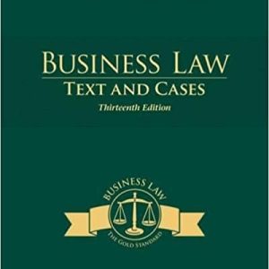 Business Law Texts And Cases 13th Edition Kenneth W. Clarkson Roger Miller Frank B. Cross Instructor Manual Cases.jpg