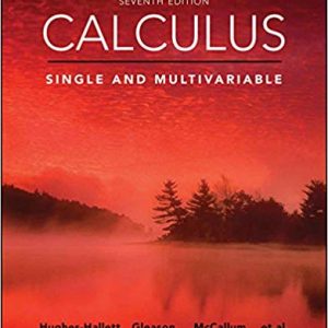 Calculus Single And Multivariable Enhanced Etext 7th Edition Hughes Hallett Mccallum Gleason 2017 Manual Solutions Manual .jpg