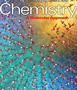 Chemistry A Molecular Approach First Canadian Edition Nivaldo J. Tro Travis D. Fridgen Lawton E. Shaw Test Bank.jpg