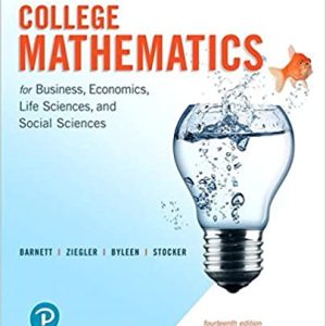 College Mathematics For Business Economics Life Sciences And Social Sciences 14e Raymond A. Barnett Michael R. Ziegler Karl E. Byleen Christopher J. Stocker Test Bank Pdf.jpg