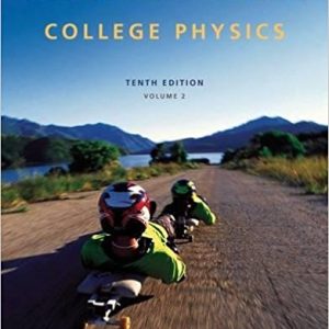 College Physics 10th Edition Vol 2 Raymond A. Serway Chris Vuille Test Bank.jpg