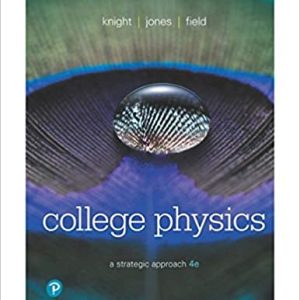 College Physics A Strategic Approach 4th Edition D. Knight Jones Field Test Bank.jpg