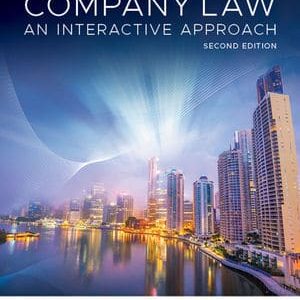 Company Law An Interactive Approach 2nd Edition Chapple Wong Baumfield Copp Cunningham Kamalnath Watson Harpur 2020 Instructor Manual.jpg