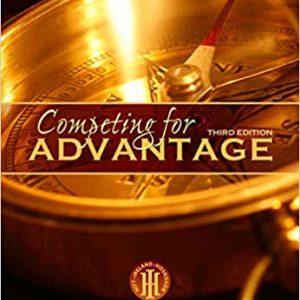 Competing For Advantage 3rd Edition Robert E. Hoskisson Michael A. Hitt R. Duane Ireland Jeffrey S. Harrison.jpg