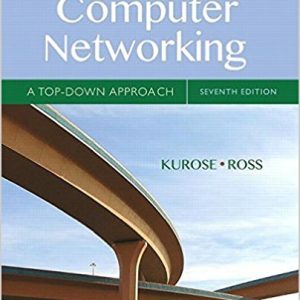 Computer Networking A Top Down Approach 7ejames Kurose Keith Ross Instructors Solutions Manual.jpg