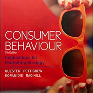 Consumer Behaviour Implications For Marketing Strategy 7e Quester Pettigrew Kopanidis Hill Hawkins Test Bank.jpg