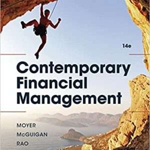 Contemporary Financial Management 14th Edition R. Charles Moyer James R. Mcguigan Ramesh P. Rao Instructor Solution Manual.jpg