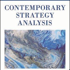 Contemporary Strategy Analysis Text And Cases Edition 9th Edition Grant Cases Instructor Solution Manual With Cases.jpg