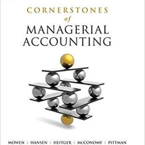 Cornerstones Of Managerial Accounting 2nd Edition Canadian Maryanne M. Mowen Don R. Hanson Dan L. Heitger David Mcconomy Jeffrey Pittman Solution Manual.jpg