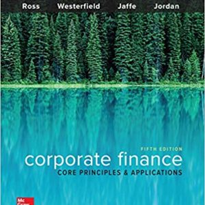 Corporate Finance Core Principles And Applications 5e A. Ross W. Westerfield F. Jaffe D. Jordan Instructor Solution Manual 1.jpg