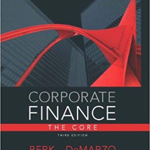 Corporate Finance The Core 3e Jonathan Berk Peter Demarzo Solution Manual.jpg