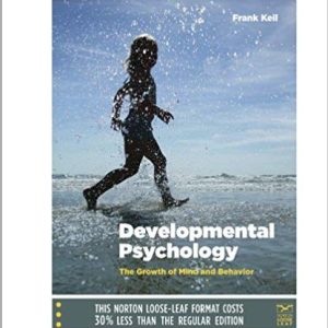 Developmental Psychology The Growth Of Mind And Behavior 1st Edition By Frank Keil Test Bank.jpg