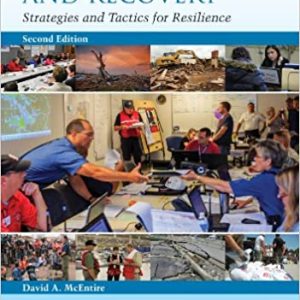 Disaster Response And Recovery Strategies And Tactics For Resilience 2nd Edition By David A Mcentire Test Bank.jpg