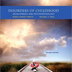 Disorders Of Childhood Development And Psychopathology 2nd Edition Robin Hornik Parritz Michael F. Troy Test Bank.jpg