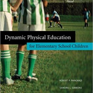 Dynamic Physical Education For Elementary School Children 2e Canadian Edition Robert P Pangrazi Sandra L. Gibbons Test Bank.jpg