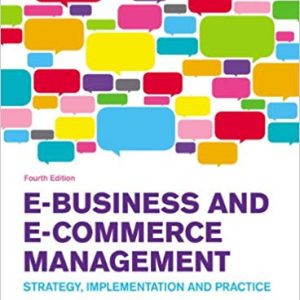 E Business And E Commerce Management Strategy Implementation And Practice 4e Dave Chaffey Instructor Manual.jpg