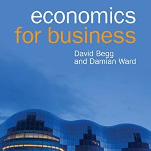 Economics For Business 5e David Begg Damian Ward Instructor Solution Manual With Cases.jpg