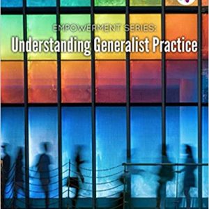 Empowerment Series Understanding Generalist Practice 8th Edition By Karen K. Kirst Ashman Instructors Manual.jpg