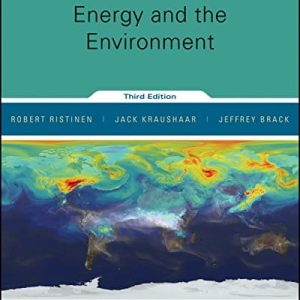 Energy And The Environment 3rd Edition Ristinen Kraushaar Brack Solution Manual.jpg