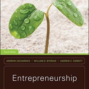 Entrepreneurship 4th Edition Zacharakis Bygrave Corbett Instructor Case Teaching Notes.jpg